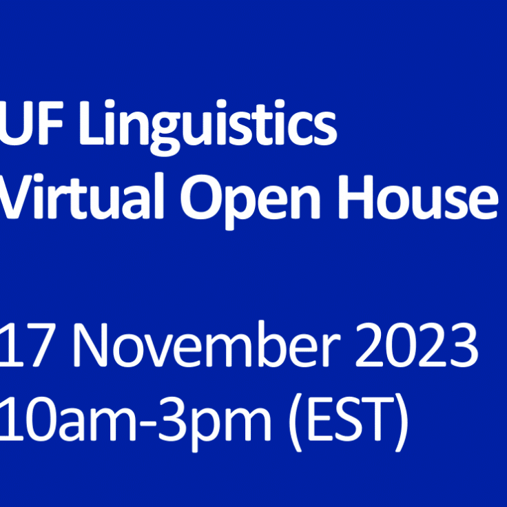 UF Linguistics Open House: November 17